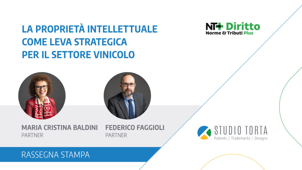 Immagine rappresentativa di Su N&T+ Diritto: La Proprietà Intellettuale come leva strategica per il settore vinicolo