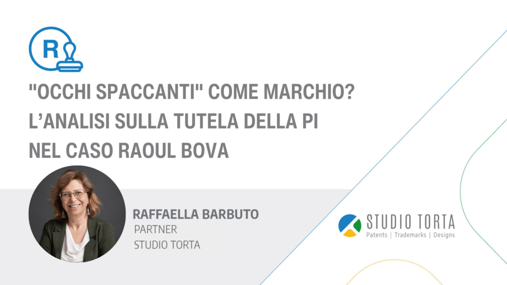 Immagine rappresentativa di “﻿﻿Occhi spaccanti” come marchio? L’analisi sulla tutela della PI nel caso Raoul Bova