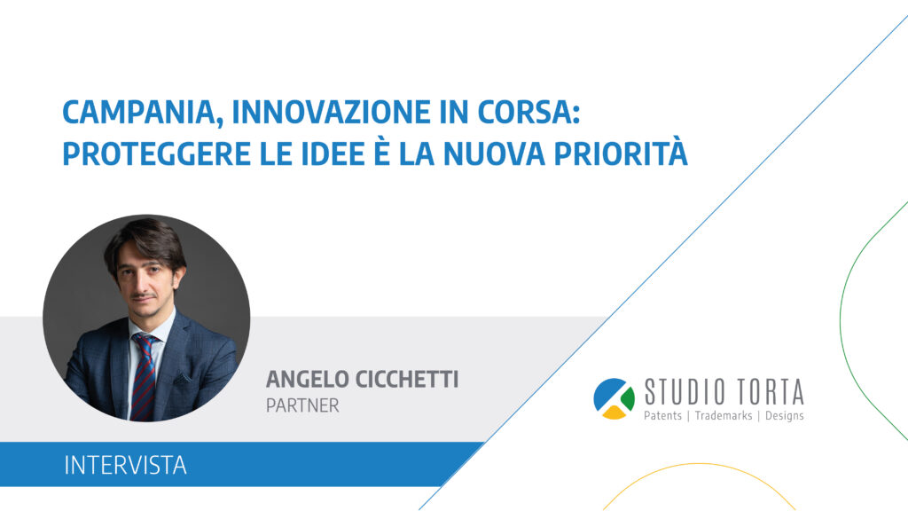 Immagine rappresentativa di “Campania, innovazione in corsa: proteggere le idee è la nuova priorità” – Intervista Angelo Cicchetti