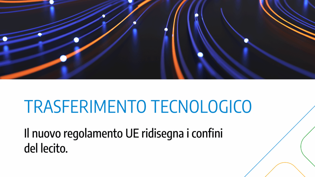 Immagine rappresentativa di NUOVA NORMATIVA EUROPEA SUL TRASFERIMENTO TECNOLOGICO, IN VIGORE DAL 1° MAGGIO 2026