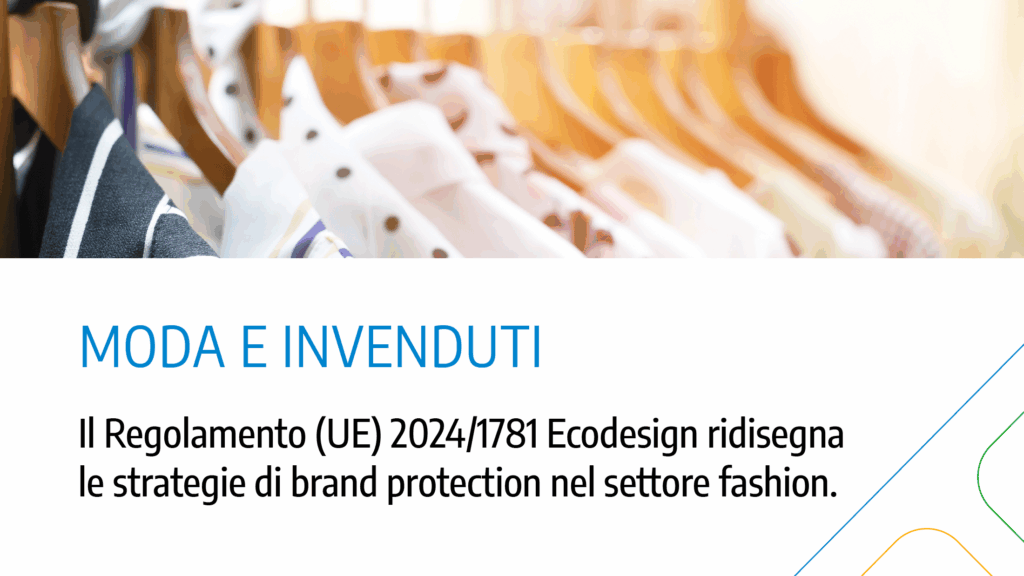 Immagine rappresentativa di Il Regolamento (UE) 2024/1781 e il settore moda: divieto di distruzione degli invenduti, deroghe e nuove prospettive per la tutela del marchio