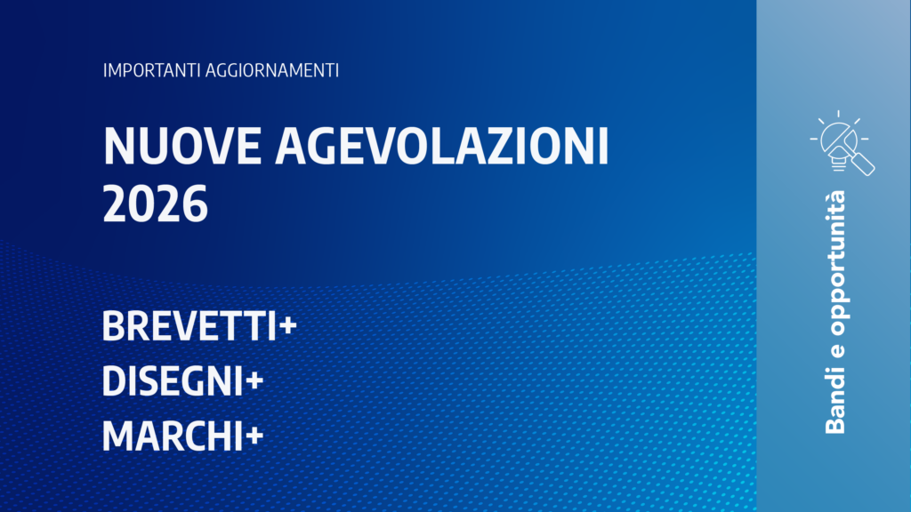 Immagine rappresentativa di Al via le edizioni 2026 dei Bandi Brevetti+, Disegni+ e Marchi+