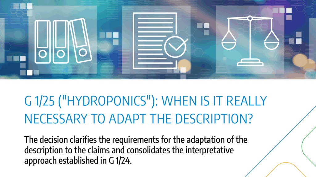 Immagine rappresentativa di G 1/25 (“Hydroponics”): when is it really necessary to adapt the description?