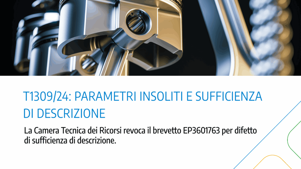 Immagine rappresentativa di T1309/24: Parametri insoliti, onere della prova e insufficienza di descrizione